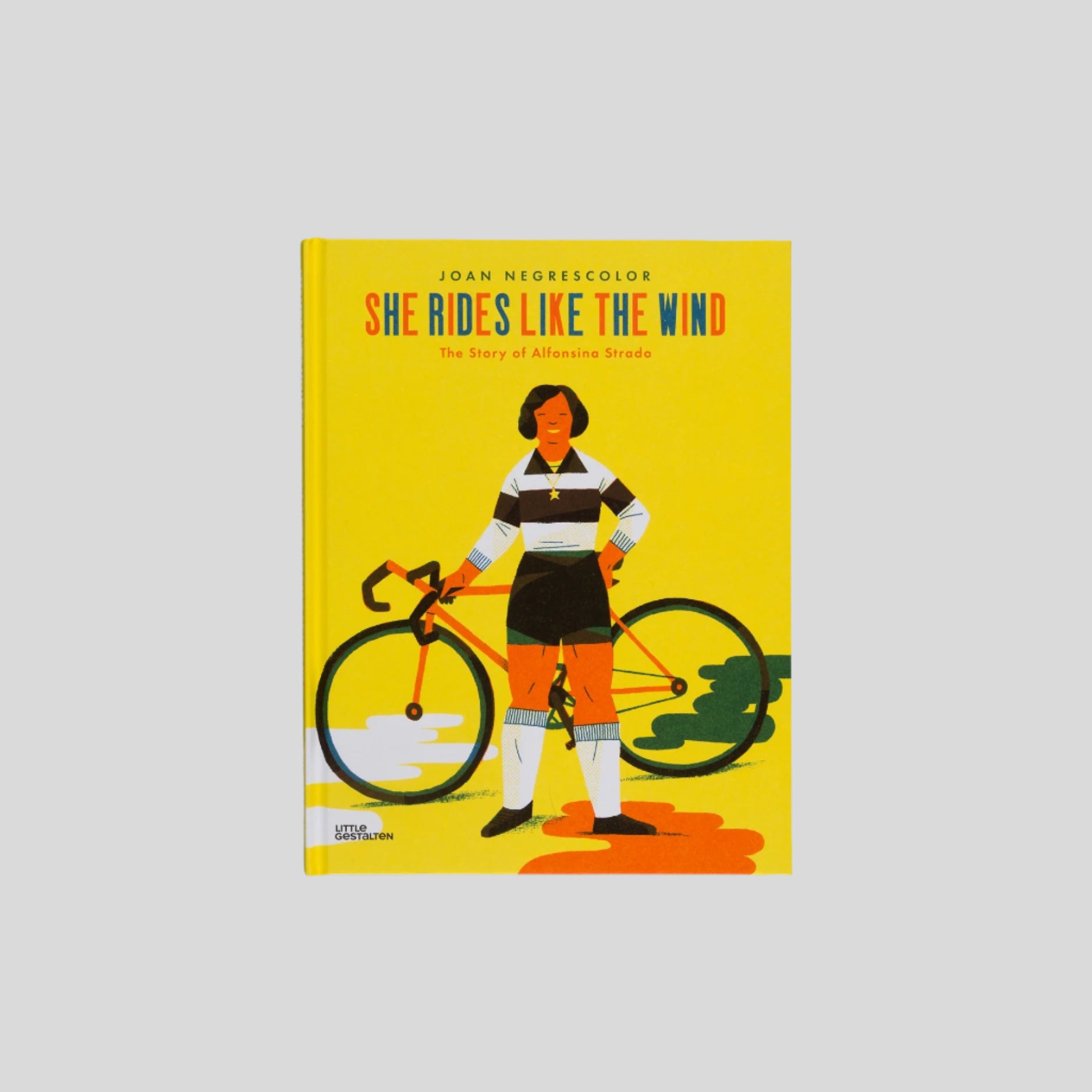 She Rides Like the Wind: the Story of Alfonsina Strada