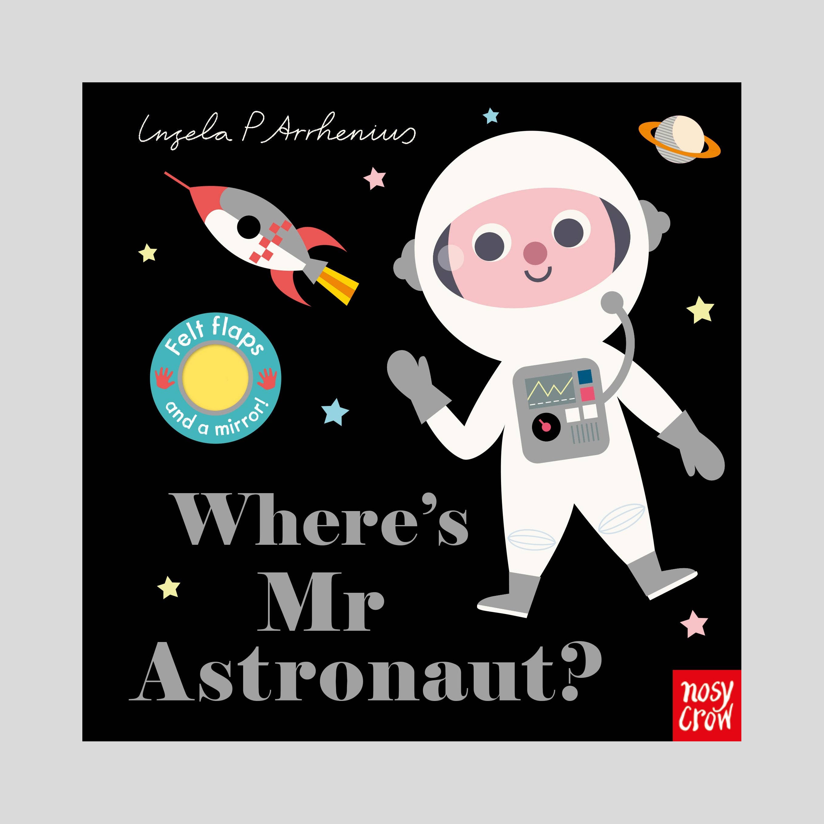 Felt Flaps: Where's Mr Astronaut? cover
